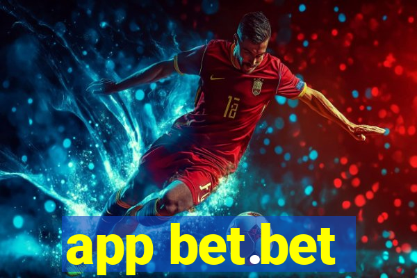 app bet.bet